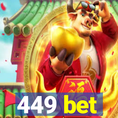 449 bet